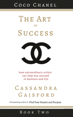 Bertrand.pt - The Art Of Success: Coco Chanel: How Ext
