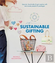 The Art Of Sustainable Gifting