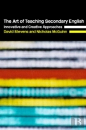The Art Of Teaching Secondary English