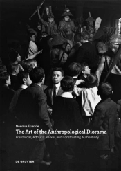 The Art Of The Anthropological Diorama