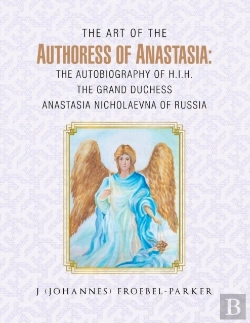 Bertrand.pt - The Art Of The Authoress Of Anastasia