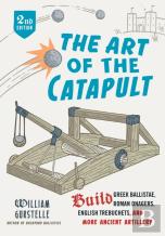 The Art Of The Catapult