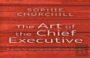 The Art Of The Chief Executive
