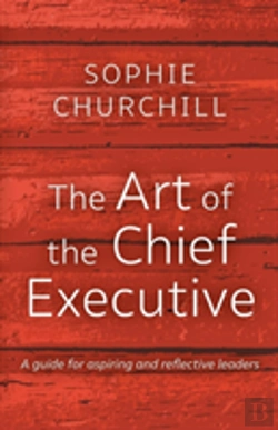 Bertrand.pt - The Art Of The Chief Executive