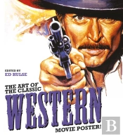 The Art Of The Classic Western Movie Poster