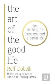 The Art Of The Good Life