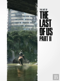 Bertrand.pt - The Art Of The Last Of Us Part Ii