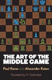 The Art Of The Middle Game