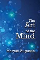 The Art Of The Mind