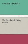 The Art Of The Moving Picture