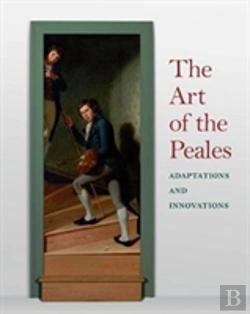 Bertrand.pt - The Art Of The Peales In The Philadelphia Museum Of Art