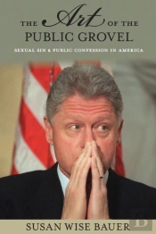 The Art Of The Public Grovel
