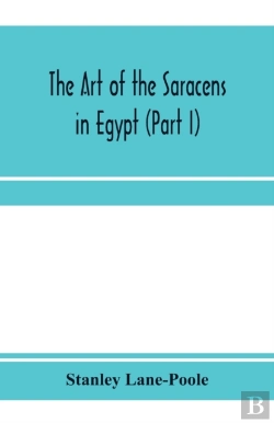 Bertrand.pt - The Art Of The Saracens In Egypt  Part I