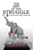The Art Of The Struggle