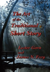 The Art Of The Traditional Short Story