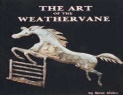 The Art Of The Weathervane