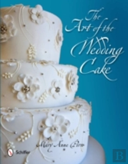 Bertrand.pt - The Art Of The Wedding Cake
