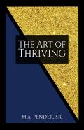 The Art Of Thriving