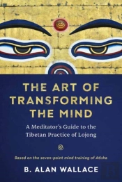 The Art Of Transforming The Mind