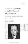 The Art Of Translation In Light Of Bakhtin'S Re-Accentuation