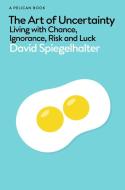 The Art Of Uncertainty