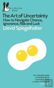 The Art Of Uncertainty
