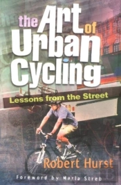 The Art Of Urban Cycling