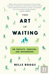 The Art Of Waiting