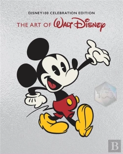 Bertrand.pt - The Art Of Walt Disney: From Mickey Mouse To The Magic Kingdoms And Beyond (Disney 100 Celebration Edition)