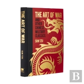 The Art Of War And Other Chinese Military Classics