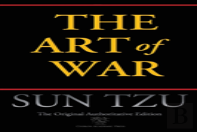 The Art Of War (Chiron Academic Press - The Original Authoritative Edition)