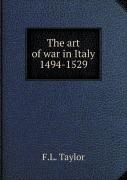 The Art Of War In Italy 1494-1529