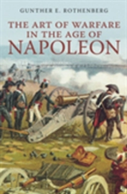 Bertrand.pt - The Art Of Warfare In The Age Of Napoleon