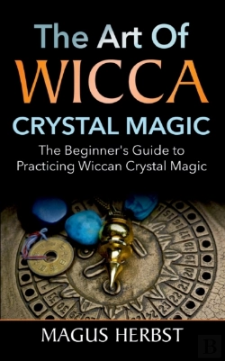 Bertrand.pt - The Art Of Wicca Crystal Magic