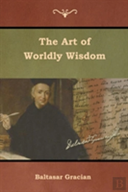 Bertrand.pt - The Art Of Worldly Wisdom