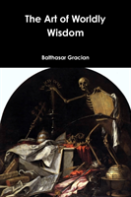 The Art Of Worldly Wisdom