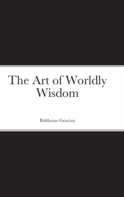 Bertrand.pt - The Art Of Worldly Wisdom