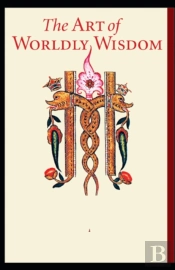 The Art Of Worldly Wisdom