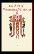 The Art Of Worldly Wisdom