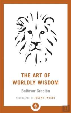 Bertrand.pt - The Art Of Worldly Wisdom