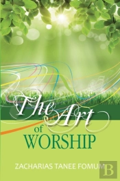 The Art Of Worship