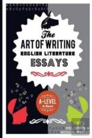 The Art Of Writing English Literature Essays