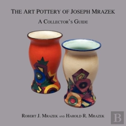 Bertrand.pt - The Art Pottery Of Joseph Mrazek