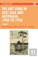 The Art Song In East Asia And Australia, 1900 To 1950