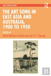 The Art Song In East Asia And Australia, 1900 To 1950