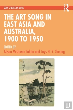 Bertrand.pt - The Art Song In East Asia And Australia, 1900 To 1950