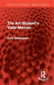 The Art Student'S Vade-Mecum