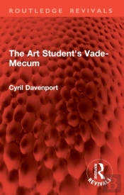 The Art Student'S Vade-Mecum