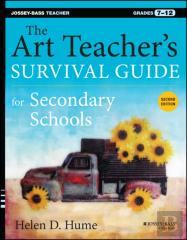 The Art Teacher'S Survival Guide For Secondary Schools