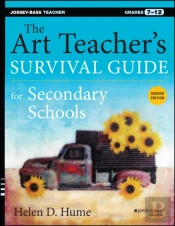 The Art Teacher'S Survival Guide For Secondary Schools